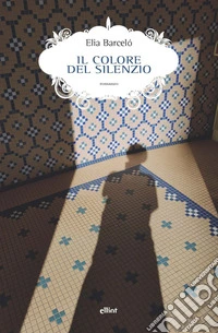 Il colore del silenzio