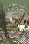 L'allodola vola su Candleford. Vol. 2 libro