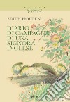 Diario di campagna di una signora inglese libro di Holden Edith