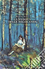 La vedova delle Highlands libro