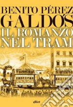 Il romanzo nel tram libro