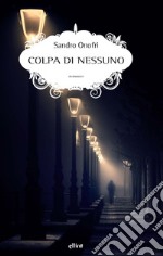 Colpa di nessuno libro