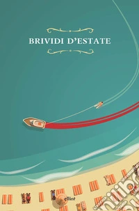 Brividi d'estate