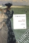 Vita francese libro di Gaskell Elizabeth