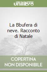 La Bbufera di neve. Racconto di Natale