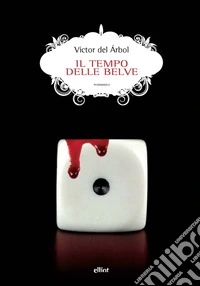 Il tempo delle belve libro