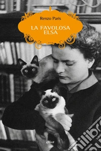 La favolosa Elsa libro