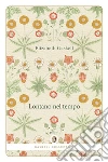 Lontano nel tempo libro