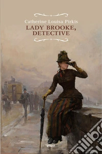 Lady Brooke, detective libro