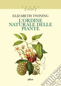 L'ordine naturale delle piante libro