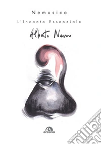 Nemusico. L'incanto essenziale