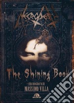 Necrodeath. The shining book. Ediz. italiana libro