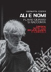 Ali e nomi. Flavio Giurato si racconta libro