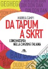 Da tapum a sktr. L'onomatopea nella canzone italiana libro