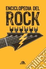 Enciclopedia del rock. Nuova ediz. libro