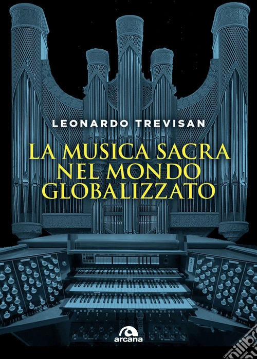 La musica sacra nel mondo globalizzato