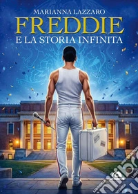 Freddie e la storia infinita libro