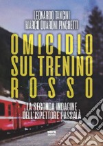 Omicidio sul Trenino rosso. La seconda indagine dell'ispettore Passalà