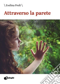 Attraverso la parete