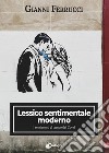 Lessico sentimentale moderno. I sentimenti al tempo del Covid libro