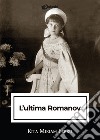 L'ultima Romanov libro