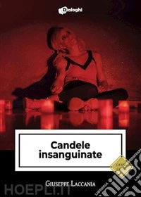 Candele insanguinate