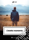 L'esatto momento libro