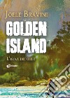 Golden Island. L'isola del cielo libro