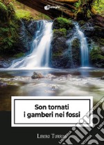 Son tornati i gamberi nei fossi