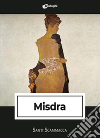 Misdra libro
