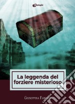 La leggenda del forziere misterioso libro