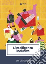 L'intelligenza inclusiva