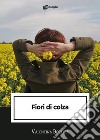 Fiori di colza libro