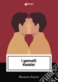 I gemelli Kessler