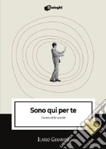 Sono qui per te. L'uomo delle scatole libro