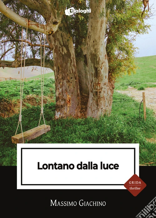 Lontano dalla luce