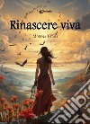 Rinascere viva libro