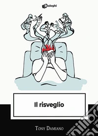 Il risveglio