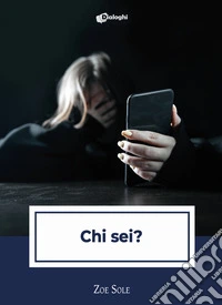Chi sei?