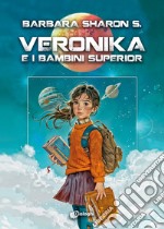 Veronika e i bambini Superior libro