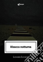 Risacca notturna libro