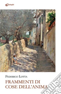 Frammenti di cose dell'anima libro