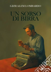 Un sorso di birra libro