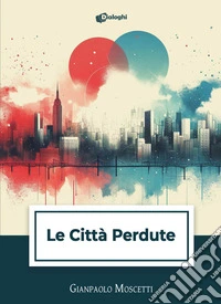 Le città perdute