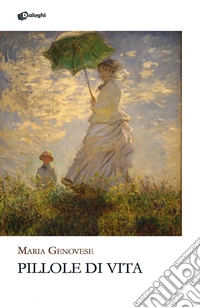 Pillole di vita libro