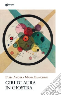Giri di aura in giostra libro