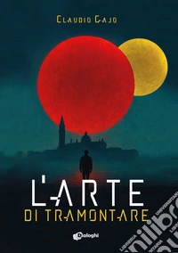 L'arte di tramontare libro