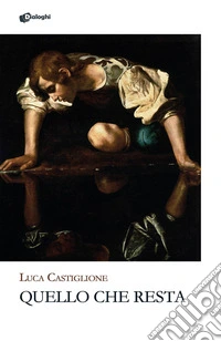 Quello che resta libro