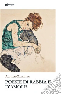 Poesie di rabbia e d'amore libro