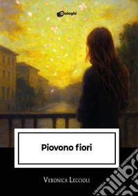 Piovono fiori libro